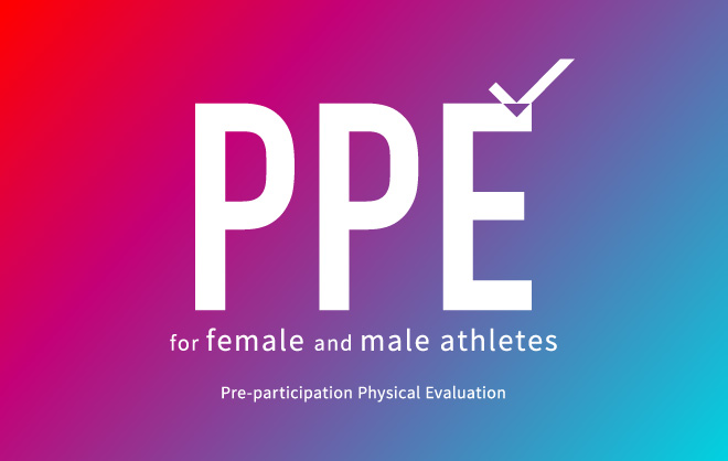 We’ve released “Pre-participation Physical Evaluation (PPE) for female and male athletes”, now including a male edition!
